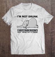 Parkinsons Disease Awareness Gift Im Not Drunk I Have Parkinsons Okay T-shirt Tops T-shirts Own Design Shirt Men Shirt Shirt - T-shirts - AliExpress