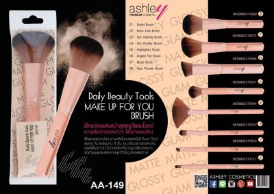 AA-149 Ashley Daily Beauty Tools Makeup For You Brush มีให้เลือก 8 เบอร์ค่ะ เลือกตามเบอร์ได้เลยค่ะ