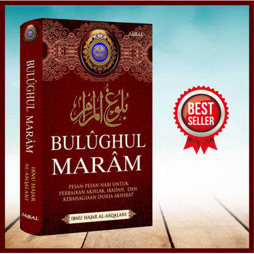 Buku Terjemah Bulughul Maram AL HAFIZH IBNU HAJAR AL ASQALANI - Xima ...