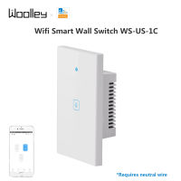 WOOLLEY WS-US Wifi สวิทช์ผนังสัมผัสแบบเป็นกลางลวด1/2/3 Gang US สวิตช์ไฟอัจฉริยะ Wifi RF ระยะไกล APP Control สวิตช์บ้านอัจฉริยะ Amazon Alexa Tmall Genie ควบคุมเสียง