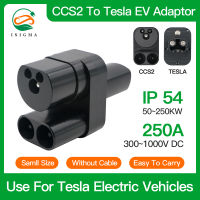 ถึง Tesla DC EV Adapter 250A Fast Charging CCS2 Adapter Connector อะแดปเตอร์ชาร์จความเร็วสูง Isigma