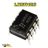 ชิ้นส่วนอะไหล่ LN5R12C LN5R12 DIP-8 IC PWM Controller