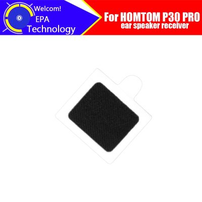 【CW】 HOMTOM P30 PRO Earpiece 100 New Original Front Ear speaker receiver Repair Accessories for Mobile Phone
