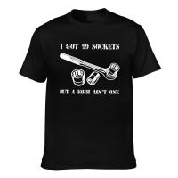 Custom Printing 99 Sockets I Got But A 10Mm AinT One Mechanic Tshirts Mens Gifts