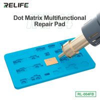 RELIFE RL-004FB Dot Matrix Multifuncional Repair Pad/Mobile Part Repair Pad/Support X-14PM Models