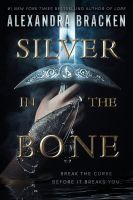 หนังสืออังกฤษใหม่ Silver in the Bone [Paperback]