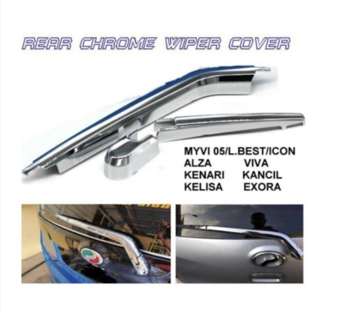 Rear Wiper Chrome Cover (Alza , Myvi , Exora , Viva, Kancil Lazada