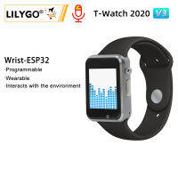 LILYGO®TTGO T-Watch 2020 ESP32โปรแกรมนาฬิกาไมโครโฟน IPS สัมผัสได้พร้อม WIFI Bluetooth Vition Motor Speaker