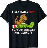 T-Rex เกลียด CPR ที่ไดโนเสาร์เป็นสูญพันธุ์พยาบาลตลกเสื้อยืดผ้าฝ้ายเสื้อเสื้อผู้ชายเสื้อยืดลำลอง