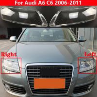 ที่ครอบไฟหน้ารถสำหรับ Audi A6 C6 2006-2011ฝาปิดเลนส์กระจกกรอบไฟหน้ารถยนต์แบบใสฝาครอบโคมไฟหลอดไฟหน้า