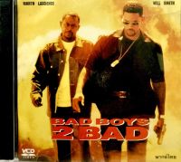 Vcdหนัง? BADBOYS 2BAD ?ลิขสิทธิ์แท้ แผ่นใหม่มือ1