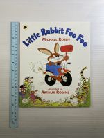 Little Rabbit Foo Foo by Michael Rosen Paperback book หนังสือนิทานปกอ่อนภาษาอังกฤษสำหรับเด็ก (มือสอง)