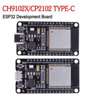 ESP32 Development Board CH9102X/CP2102 TYPE-C WiFi Bluetooth-compatible Wireless Module Low Power Support STA/AP/STA AP Mode