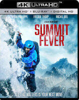 4K UHD หนังใหม่ เสียงไทยมาสเตอร์ Summit Fever ซัมมิท ฟีเวอร์ ไต่เย้ยนรก