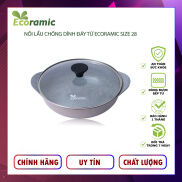 Nồi Lẩu Vân Đá Chống Dính Đáy Từ Ecoramic Chính Hãng Size 28