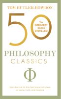 หนังสืออังกฤษใหม่ 50 Philosophy Classics : Your shortcut to the most important ideas on being, truth, and meaning [Paperback]