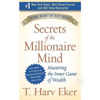 SECRETS OF THE MILLIONAIRE MIND