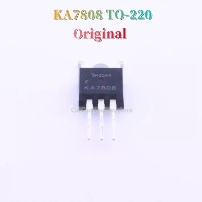 5ชิ้น KA7808E KA7808ของแท้ไปยัง-220 KA7808ETU 1A TO220 7808/8V ทรานซิสเตอร์ใหม่แบบดั้งเดิมควบคุมสามขั้ว