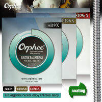 Orphee SB-9X95X96X Electric Bass Strings โลหะผสมหกเหลี่ยม Nicakel Alloy (030-125) นิ้วหลายทางเลือก