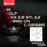 ผ้าเบรกหน้า BREMBO สำหรับ VW GOLF MK5 2.0 GTI, 3.2 05-&amp;gt; (P85079B)