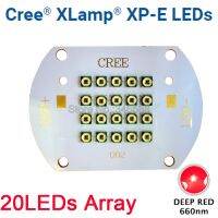 CREE XLamp XP-E 60วัตต์ลึกสีแดง660nm พืชเติบโตไฟ LED ไดโอด E mitter แสง20LED หลายชิปอาร์เรย์สำหรับพืชสวนในร่ม