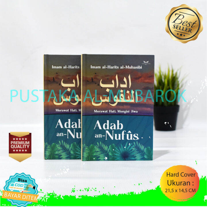 Buku Adab An Nufus-Merawat Hati,Mengisi Jiwa Khatulistiwa Press Cerita ...