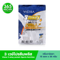 Vistra 3Whey Protein Plus + Vitamin E, B1, B2 &amp; Niacinamide 35g.x15ซอง Vanilla วิสทร้า 3 เวย์ โปรตีน เพิ่มความคมชัดของกล้ามเนื้อ เพิ่มมวลกล้ามเนื้อ