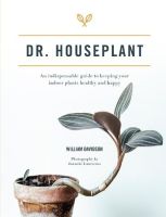 หนังสืออังกฤษใหม่ Dr. Houseplant : An indispensable guide to keeping your indoor plants healthy and happy [Hardcover]