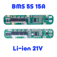 BMS 5S 21V บอร์ดป้องกันแบตเตอรี่ลิเธียมไอออน 18650/21700 Li‑ion Battery BMS Protection Board