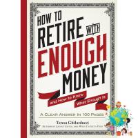 Then you will love How to Retire with Enough Money : And How to Know What Enough Is [Hardcover] หนังสืออังกฤษมือ1(ใหม่)พร้อมส่ง