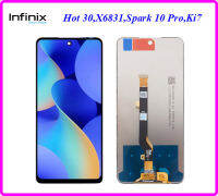 จอ LCD.infinix Hot 30,X6831,Note 30,X6833,X6711,X6716,Tecno Spark 10 Pro,Ki7+ทัชสกรีน(Or)