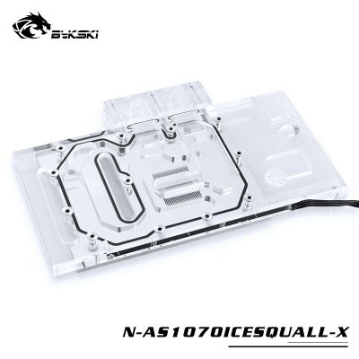 Bykski N-AS1070ICESQUALL-X Full Coverage GPU Water Cooling Block สำหรับ VGA ASUS GTX1060 1070 1070GAMING กราฟิกการ์ดฮีทซิงค์