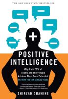 หนังสืออังกฤษใหม่ Positive Intelligence : Positive Intelligence: Why Only 20% of Teams and Individuals Achieve Their True Potential AND HOW YOU CAN ACHIEVE YOURS [Hardcover]