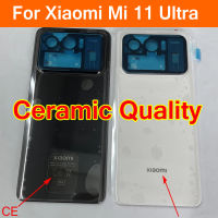 แผง Asal Seramik Belakang Bateri Penutup Perumahan Pintu Belakang Kes untuk 11 Xiaomi Mi Mi11Ultra พิเศษ Tudung Penggantian Pelekat