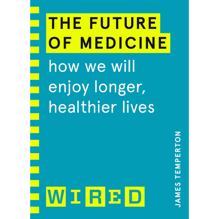 Good quality Future of Medicine (Wired guides) : How We Will Enjoy Longer, Healthier Lives (พร้อมส่งมือ 1)