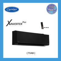 แอร์บ้าน(ราคาส่งเฉพาะเครื่อง) CARRIER ติดผนัง รุ่น  42TVAB033-B  รุ่น  X-INVERTER PLUS- LIMITED (สีดำ) ขนาด 30,000 BTU แอร์ เครื่องปรับอากาศ TWaircenter