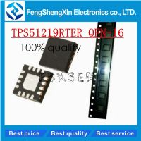 10pcs/lot New TPS51219RTER TPS51219 51219 QFN-16 Chipset WATTY Electronics