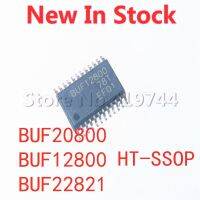 2PCS/LOT BUF20800 BUF12800 BUF22821 HT-SSOP SMD LCD logic board chip In Stock NEW original IC