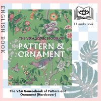 [Querida] The V&amp;A Sourcebook of Pattern and Ornament (Victoria and Albert Museum) [Hardcover] by Amelia Calver