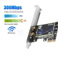 【Top-rated】 ไวไฟ3000Mbps 6 Intel AX200อะแดปเตอร์เครือข่ายไร้สาย PCIe 2.4G/5Ghz 802 11AX /Ac WiFi สำหรับ Windows10เดสก์ท็อปพีซี