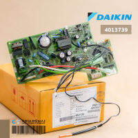 4013739 / 4013739L แผงวงจรแอร์ Daikin แผงบอร์ดแอร์ไดกิ้น แผงบอร์ดคอยล์เย็น รุ่น FTKM12NV2S, FTKM35NVM