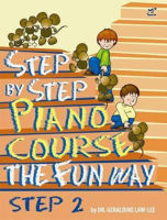 หนังสือเปียโน Step by Step the Fun Way : Step by Step Piano Course Book 2