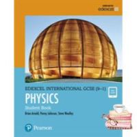 It is your choice. ! Pearson Edexcel International GCSE (9-1) Physics Student Book (Edexcel International GCSE)