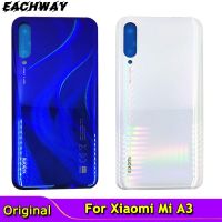 ใหม่สำหรับ Xiaomi Mi A3 Mi ที่คลุม Cc9e A3ตัวเรือนด้านหลังเคสสำหรับ Xiaomi Xiaomi Mi A3แผงประตูแก้วด้านหลังตัวเรือนด้านหลัง