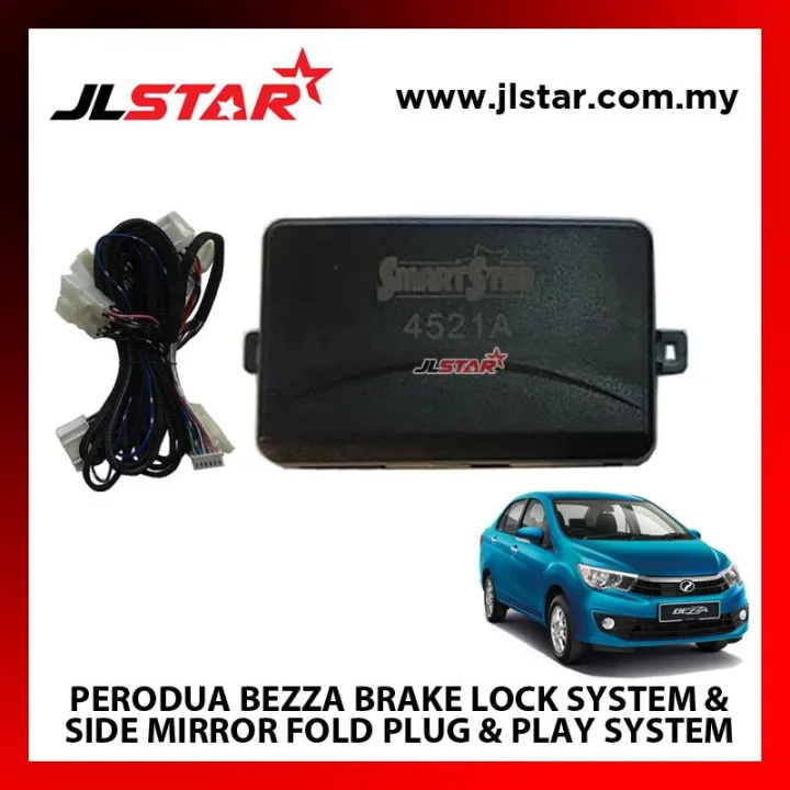PERODUA BEZZA BRAKE LOCK SYSTEM & SIDE MIRROR FOLD PLUG & PLAY SYSTEM