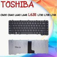 KEYBOARD TOSHIBA คีย์บอร์ด โตชิบา Satellite C600 C640 L640 L645 L635 L730 L735 L745 ไทย-อังกฤษ