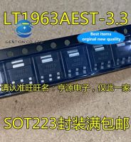 【The-Best】 CS Agro 10ชิ้น100% เดิมจริง LT1963AEST-3.3ผ้าไหมหน้าจอ963A33 SOT223เชิงเส้น Regulator ชิป LT963A33