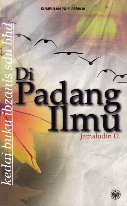 Buku Umum (Lelong) , Kumpulan Puisi Remaja - Di Padang Ilmu | Lazada