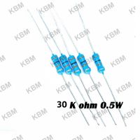 Resistor ตัวต้านทาน 30K ohm 0.25W 0.5W 1W 5W 10W 31.6K ohm 0.25W 1%