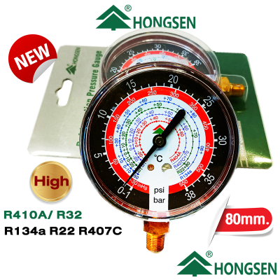 หัวเกจเดี่ยว hongsen 80 mm. วัดความดันฝั่งสูง(high)ใช้ได้กับสารทำความเย็น-R32-R-410A , R404A , R22 , R134a